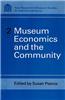 Museum Economics and the Community