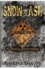 Snow & Ash: An Endless Winter Novel