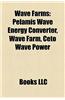Wave Farms: Pelamis Wave Energy Converter, Wave Farm, Ceto Wave Power
