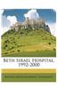 Beth Israel Hospital, 1992-2000
