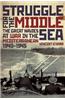 Struggle for the Middle Sea