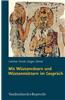 Mit Wustenvatern Und Wustenmuttern Im Gesprach: Zugange Zur Welt Des Fruhen Monchtums in Agypten