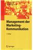 Management Der Marketing-Kommunikation