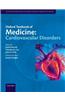Oxford Textbook of Medicine: Cardiovascular Disorders