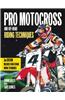 Pro Motocross and Off-road Riding Techniques