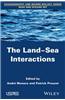 The Land-Sea Interactions