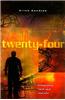 Twenty Four