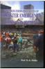 Towards Emerging Facets Of Disaster Emergency And Crisis-Management