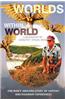 Worlds Within A World