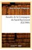 Annales de La Compagnie Du Saint-Sacrement (A0/00d.1900)