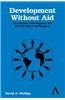Development Without Aid: The Decline of Development Aid and the Rise of the Diaspora