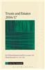 Trusts and Estates 2016/17