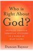 Who is Right About God?