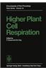 Higher Plant Cell Respiration
