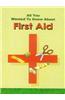 All You Wanted to Know About First Aid