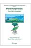 Plant Respiration: From Cell to Ecosystem