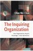 The Inquiring Organization: How Organizations Acquire Knowledge and Seek Information