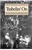 Trabelin' on: The Slave Journey to an Afro-Baptist Faith