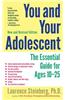 You and Your Adolescent: The Essential Guide for Ages 10-25