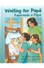 Waiting for Papa/Esperando a Papa