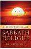 Sabbath Challenge, Sabbath Delight