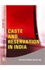 Caste And Reservation In India