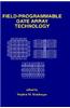 Field-Programmable Gate Array Technology