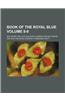 Book of the Royal Blue Volume 8-9