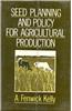 Seed Planning For Agricultural Production