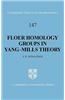 Floer Homology Groups in Yang-Mills Theory