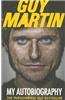 Guy Martin: My Autobiography