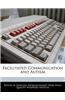 Facilitated Communication and Autism