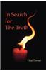 In Search for the Truth
