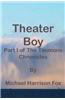 Theater Boy: Part 1 of the Timmons Chronicles