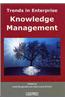 Trends in Enterprise Knowledge Management
