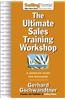 The Ultimate Sales Training Workshop: A Hands-On Guide for Managers