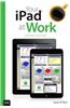 Your iPad at Work (Covers IOS 7 on iPad Air, iPad 3rd and 4th Generation, Ipad2, and iPad Mini)