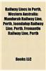 Railway Lines in Perth, Western Australia