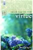 Enrich Your Life with Virtue