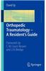 Orthopedic Traumatology - A Resident's Guide