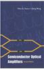 Semiconductor Optical Amplifiers (Second Edition)