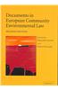 Documents in European Community Environmental Law