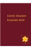 Family Reunion Keepsake Book