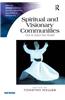 Spiritual and Visionary Communities