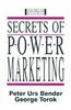 Secrets of Power Marketing