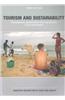 Tourism and Sustainability: Development, Globalisation and New Tourism in the Third World