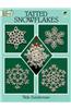 Tatted Snowflakes
