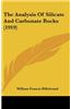 The Analysis of Silicate and Carbonate Rocks (1919)