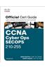 CCNA Cyber Ops Secops 210-255 Official Cert Guide