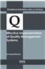 Effective Implementation of Quality Management Systems